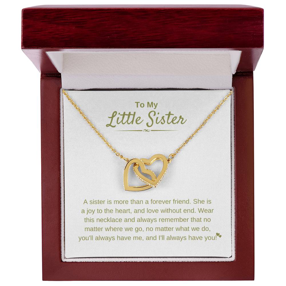 To My Little Sister - A sister is more than a forever friend - Little Sister Gift - Interlocking Hearts Necklace