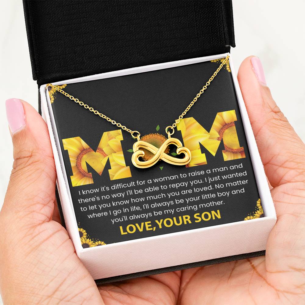 Mom - You Will Always Be My Caring Mother - Endless Love Necklace - Special Gift for Mom from Son