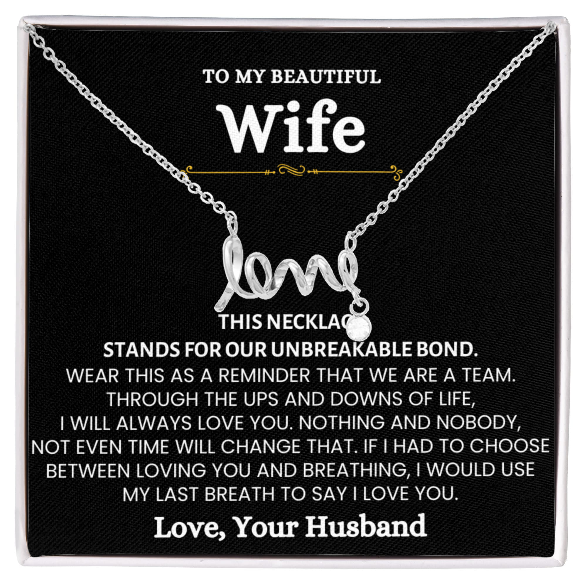 To My Wife Necklace - Heartfelt Jewelry from Husband for Birthday, Christmas & Valentine’s Day - Scripted Love Necklace