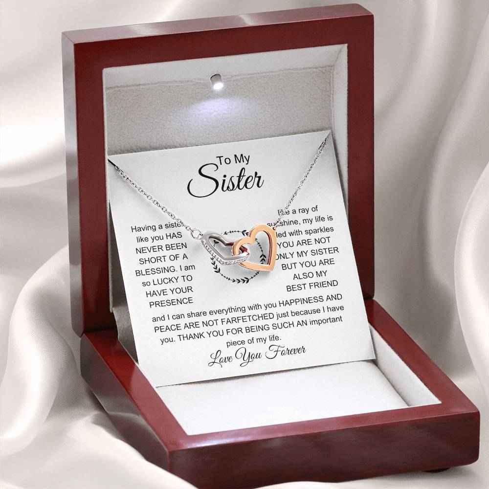 To My Sister - I am so lucky to have your presence - Gift for Sister - Interlocking Hearts Necklace
