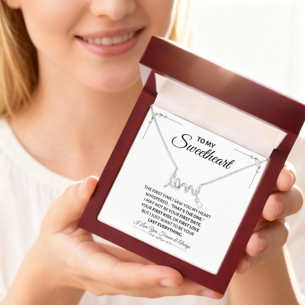 To My Sweetheart Necklace - Gift for Love on Valentine’s Day & Special Days - Scripted Love Necklace