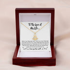 To The Love Of My Life - Anchor Pendant Necklace - When I say I love you more Gift for Soulmate