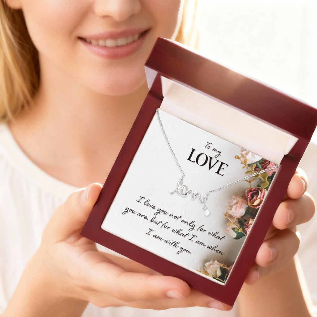To My Love Gift - Scripted Love Necklace - Perfect Gift for Soulmate