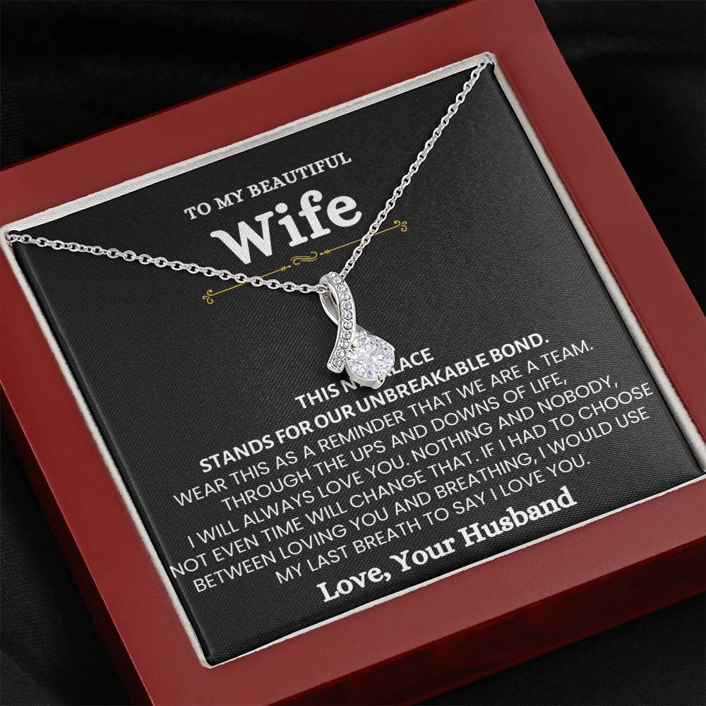 To My Wife Necklace - Beautiful Wife Jewelry Gift for Birthday, Valentine’s Day & Special Romantic Moments - Alluring Beauty Necklace