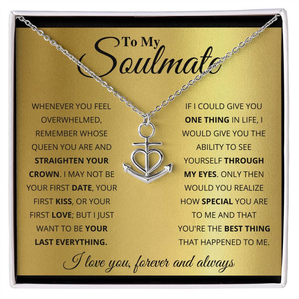 To My Soulmate Necklace - Romantic Soulmate Gift for Her for Christmas & Holiday Gifting - Anchor Pendant Necklace