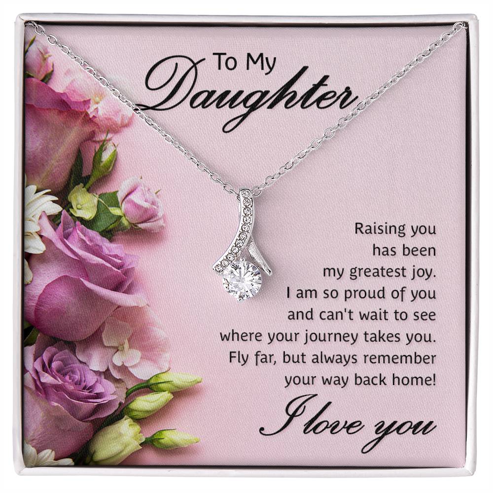 To My Daughter Necklace – Perfect Daughter Gift for Graduation & Birthday – Alluring Beauty Necklace