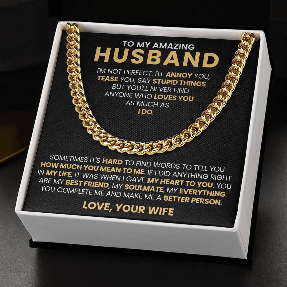To My Amazing Husband - You're My Everything - Cuban Link Chain Gift from Wife to Husband