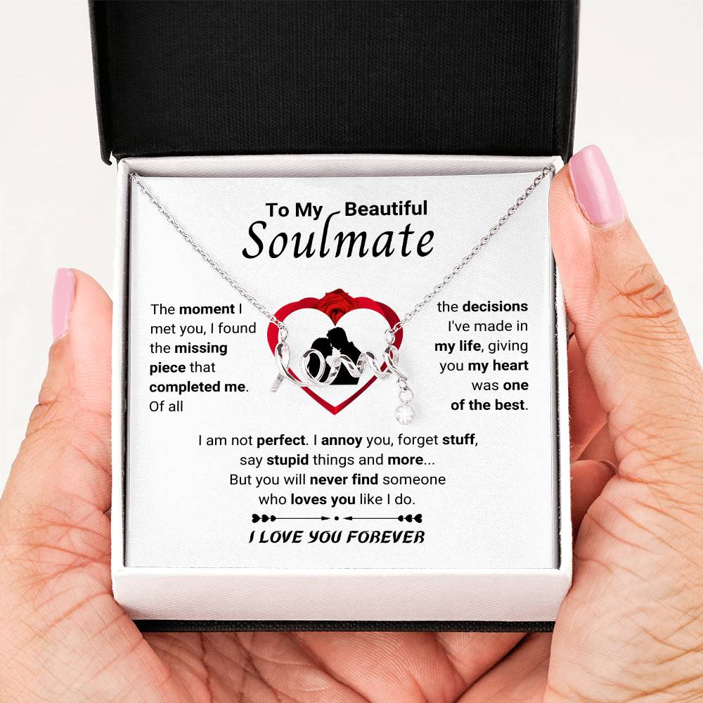 To My Beautiful Soulmate Necklace - Romantic Necklace for Surprising The Soulmate in Your Life - Scripted Love Necklace