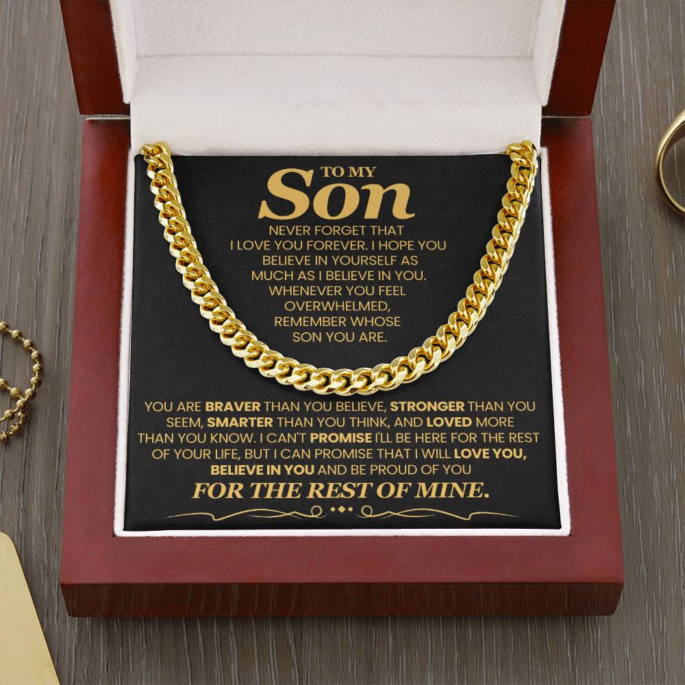 To My Son - You are braver than you believe - Cuban Link Chain Gift for Son