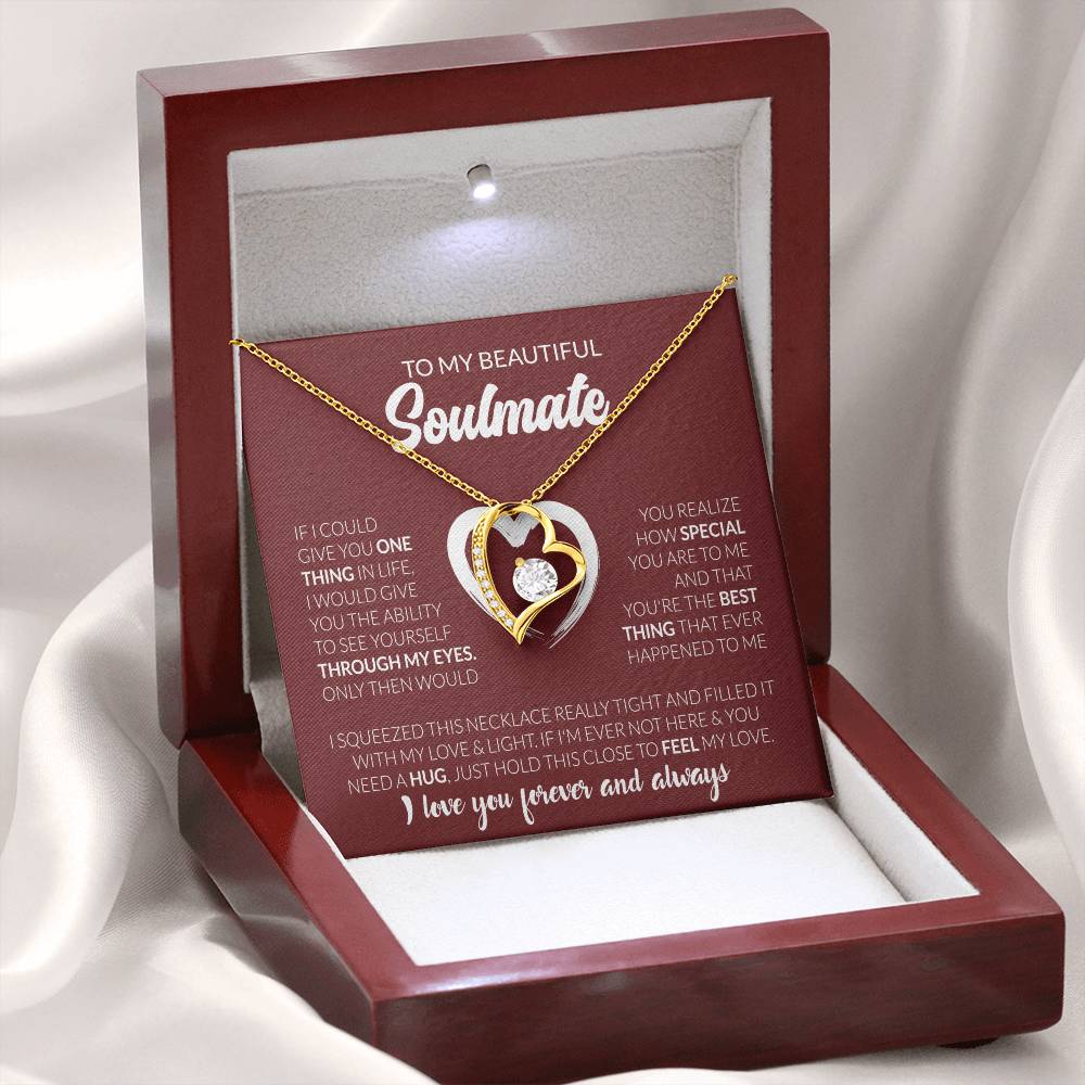 To My Beautiful Soulmate Necklace - Jewelry Gift for Her for Celebrating Romantic Moments - Forever Love Necklace