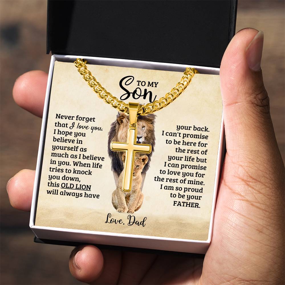 To My Son - Gift for Son from Dad - I am so proud to be your father - Artisan Cross with Cuban Link Chain