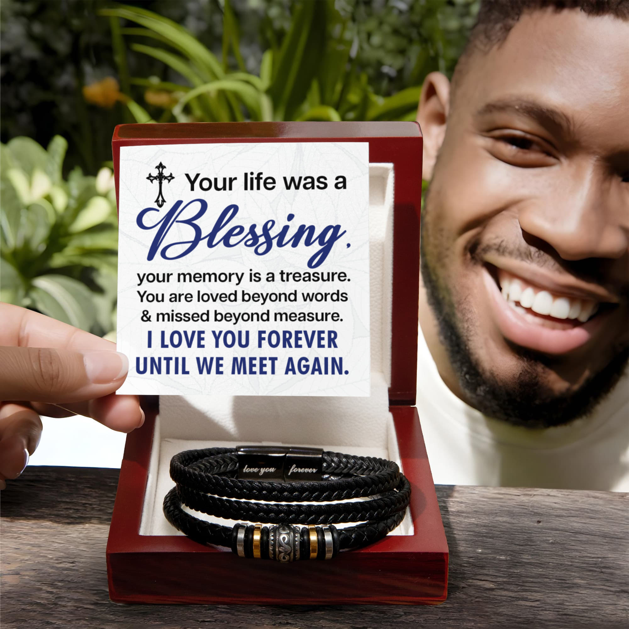 Your life was a blessing - Love You Forever Bracelet for Him
