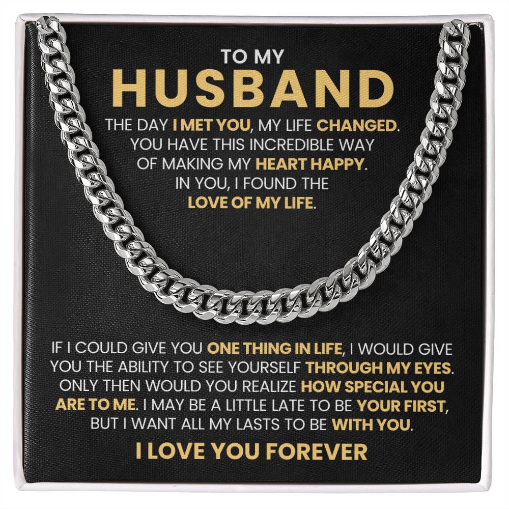 To My Husband - If I could give you one thing in life - Cuban Link Chain Gift from Wife to Husband