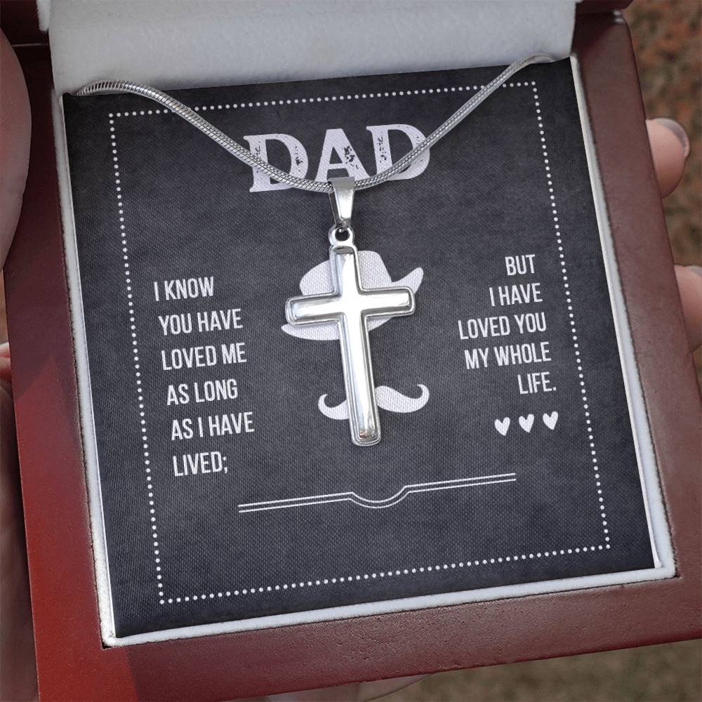Gift for Dad - I know you have loved me - Artisan Cross Necklace