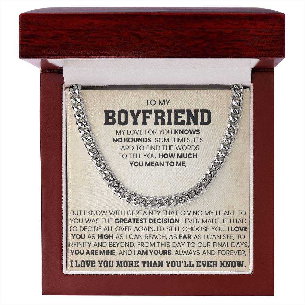 To My Boyfriend - My love for you knows no bounds - Cuban Link Chain from Her