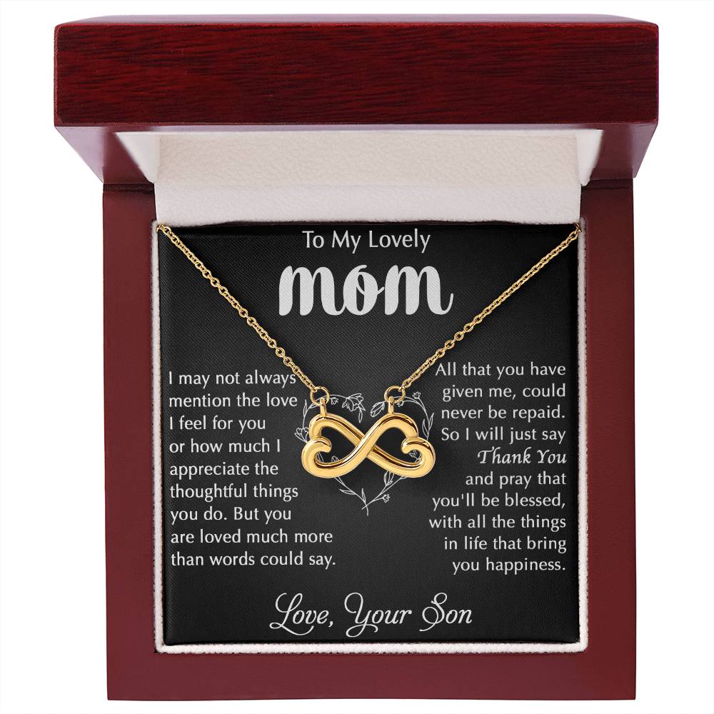 To My Lovely Mom - Thank You - Endless Love Necklace - Best Gift For Mom From Son
