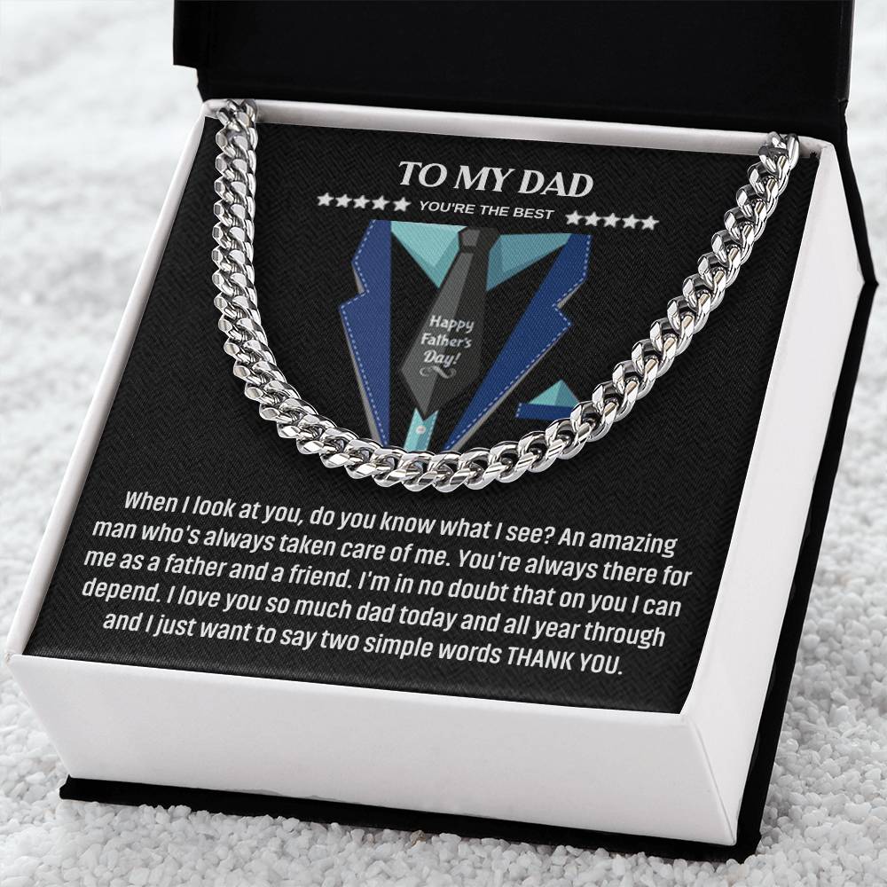 To My Dad - You're The Best - Cuban Link Chain - Father's Day Gift