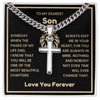 To My Dearest Son Necklace - Gift for Son - Always keep me in your heart - Artisan Cross with Cuban Link Chain