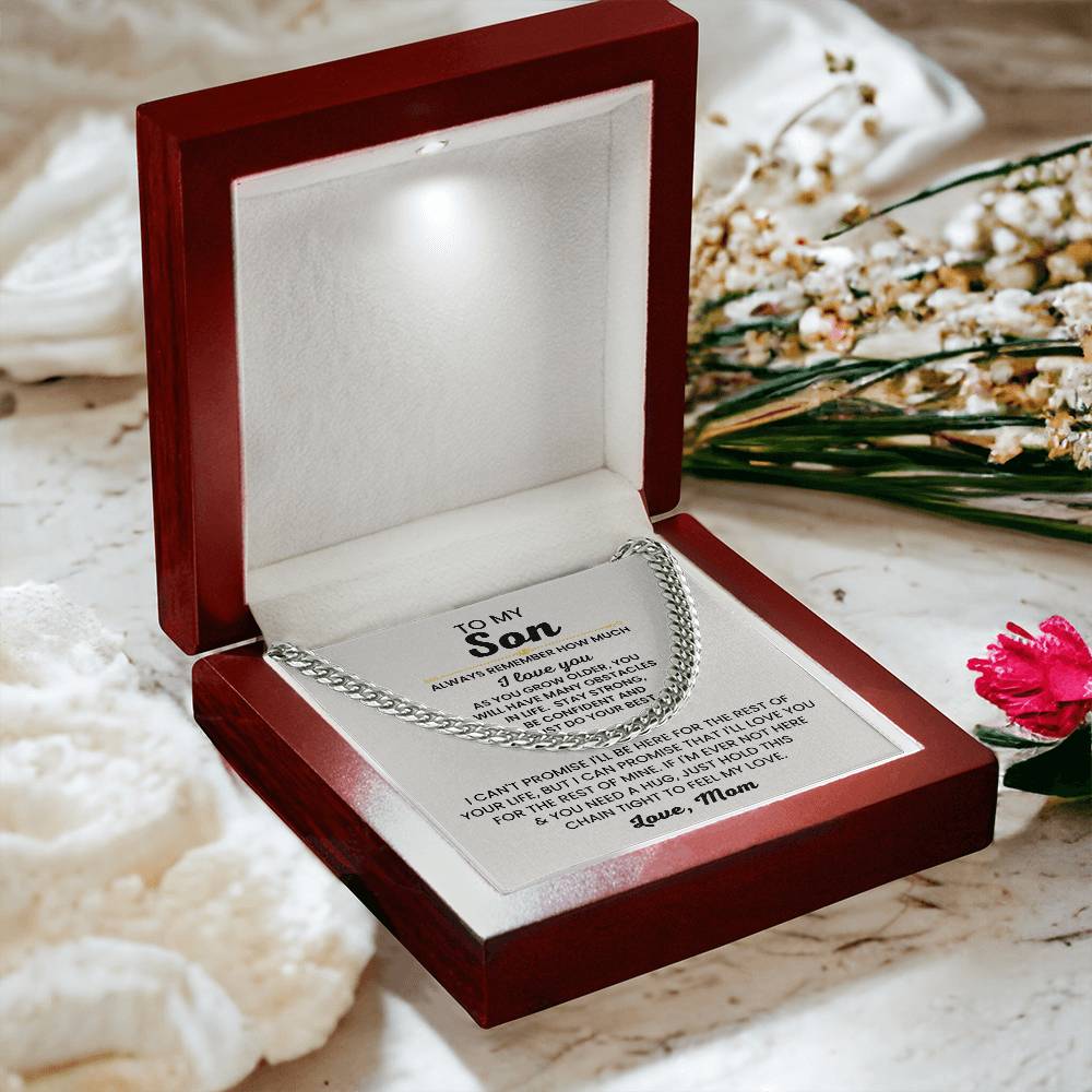 To My Son Necklace - Always remember how much I love you - Cuban Link Chain Gift for Son