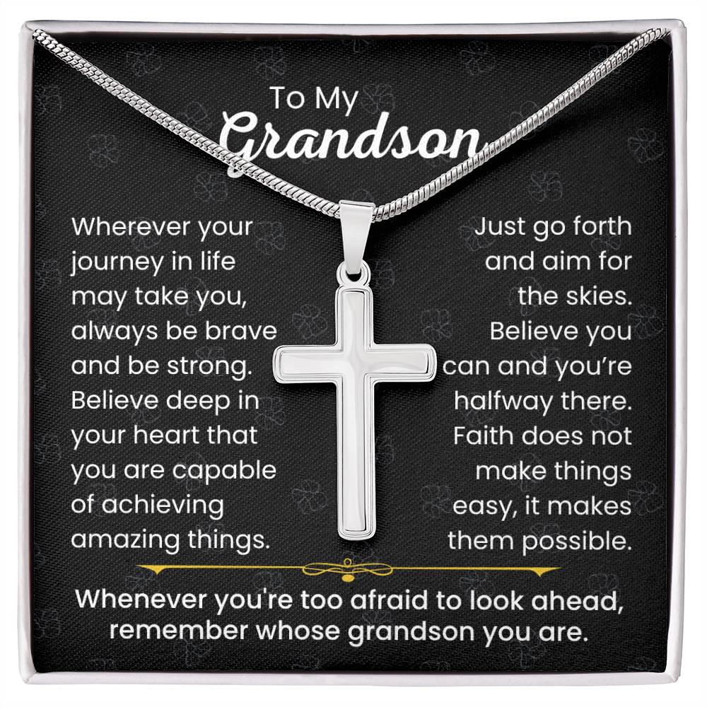 To My Grandson - Always be brave and be strong - Gift for Grandson - Artisan Cross Necklace
