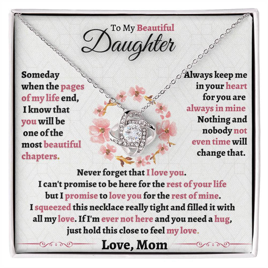 Heartfelt Gift for Daughter from Mom - Never forget that I Love You