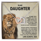 To My Daughter - Always Stand Tall - Gift From Dad