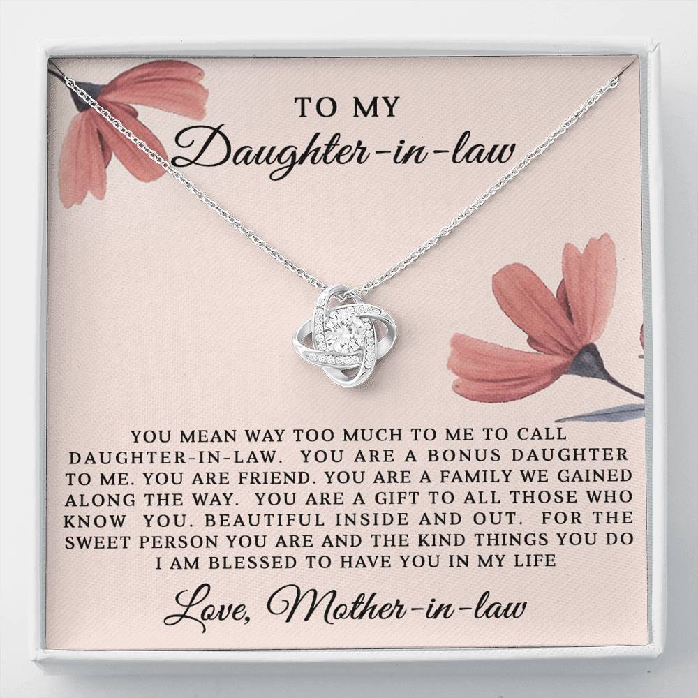 Gift for Daughter In law - Blessed to have you in my life - Love Knot Necklace