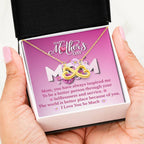 To My Mom - Happy Mother's Day - Endless Love Necklace