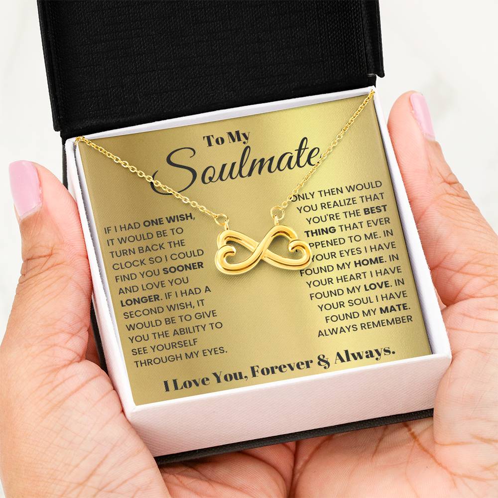 To My Soulmate Necklace - Soulmate Jewelry Gift for Valentine’s Day, Birthday & Romantic Celebrations - Endless Love Necklace