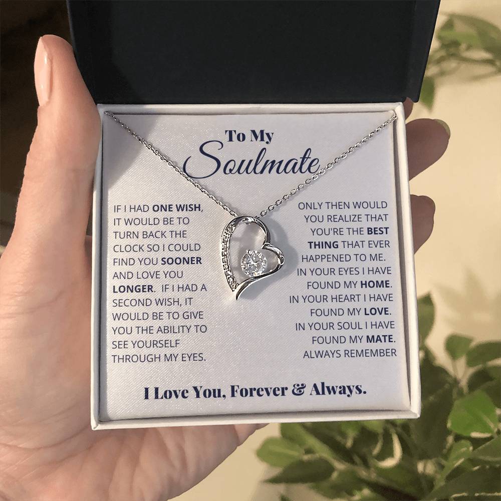 To My Soulmate Necklace - Romantic Soulmate Gift for Her for Christmas & Holiday Gifting - Forever Love Necklace