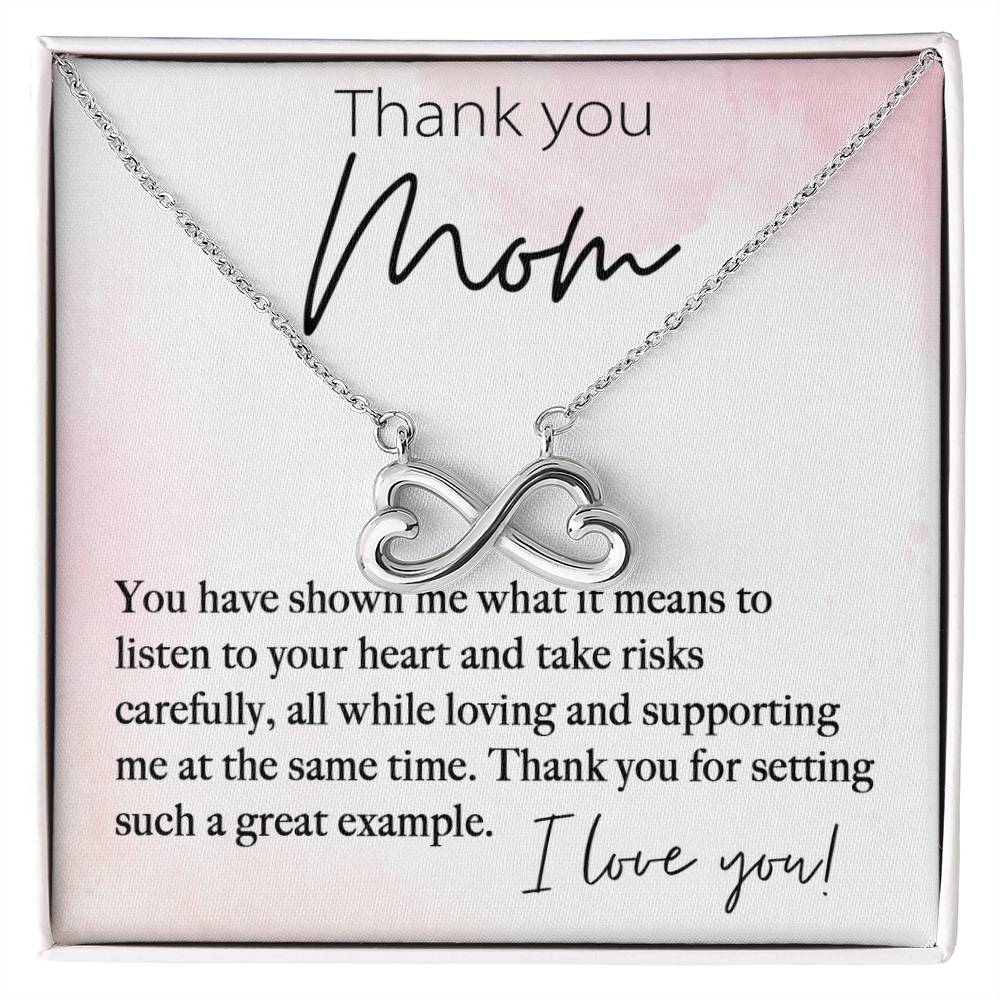Thank You Mom For Setting Such A Great Example - Endless Love Necklace - Best Gift For Mom