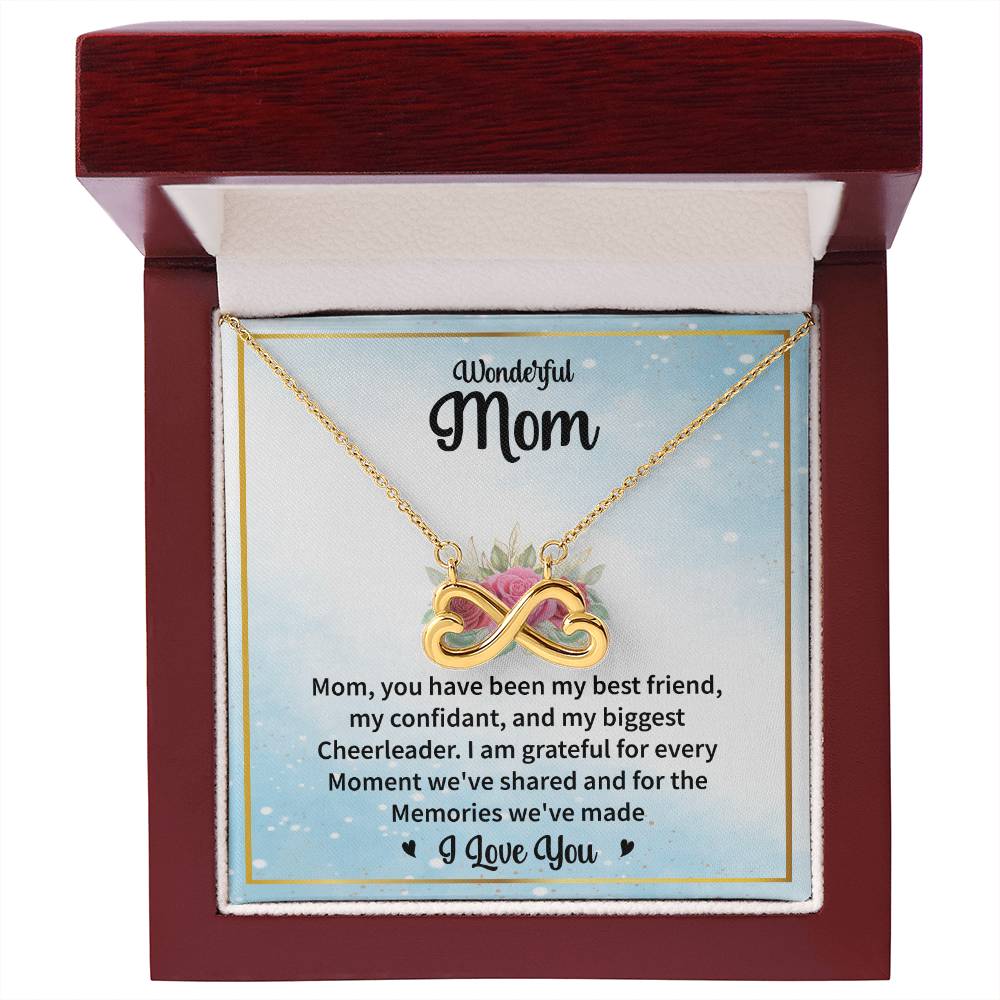 Gift for Mom - You Have Been My Best Friend - Endless Love Necklace