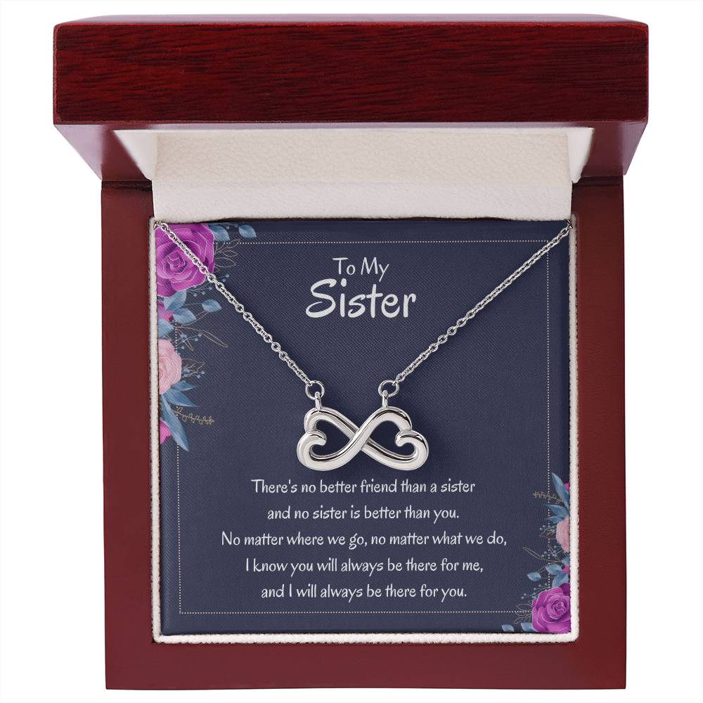 Heartfelt Sister Gift - There's no better friend than a sister - Endless Love Necklace