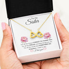 To My Sister - For All The Times I Forgot To Thank You - Gift for Sister - Endless Love Necklace