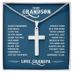 To My Grandson - Always remember how much I love you - Artisan Cross Necklace from Grandpa