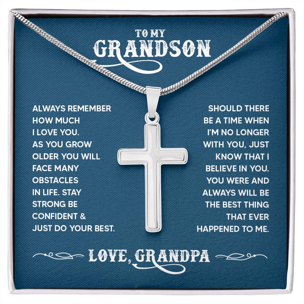 To My Grandson - Always remember how much I love you - Artisan Cross Necklace from Grandpa