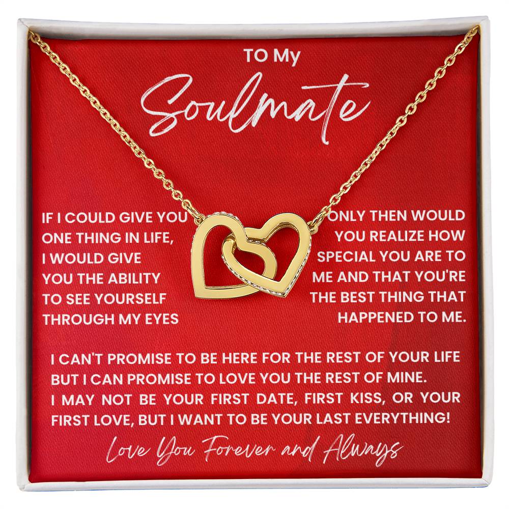 To My Soulmate Necklace - Special Gift for Birthday & Valentine’s Day - Interlocking Hearts Necklace