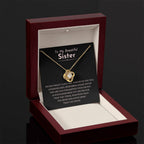 To My Beautiful Sister - Gift for Sister - Never forget that I love you - Love Knot Necklace