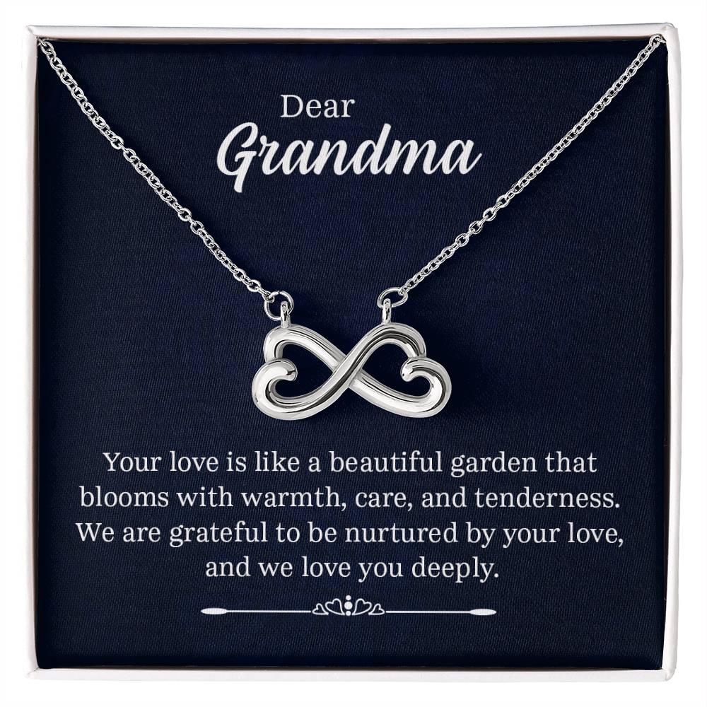 Dear Grandma - Your love is like a beautiful garden - Grandma Gift - Endless Love Necklace