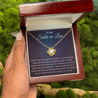 To My Sister In Law - Thank You for Accepting Me - Love Knot Necklace