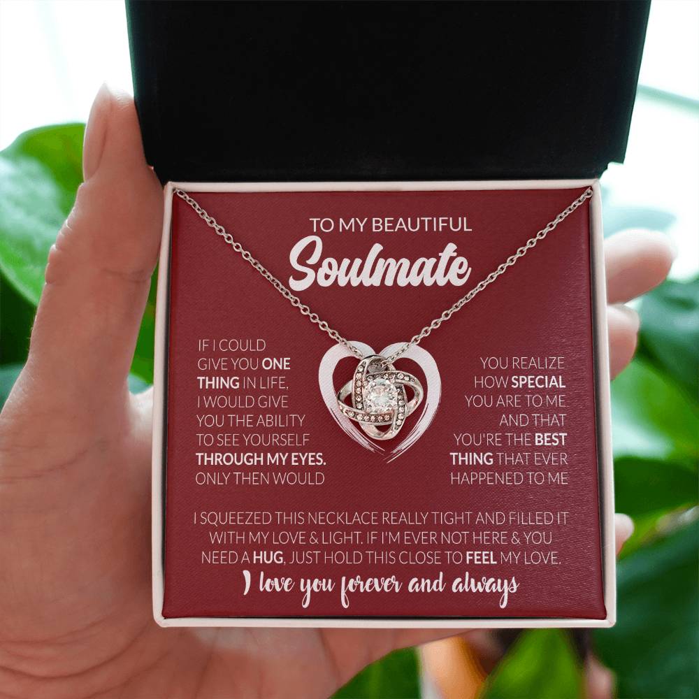 To My Beautiful Soulmate Necklace - Romantic Necklace for Surprising The Soulmate in Your Life - Love Knot Necklace