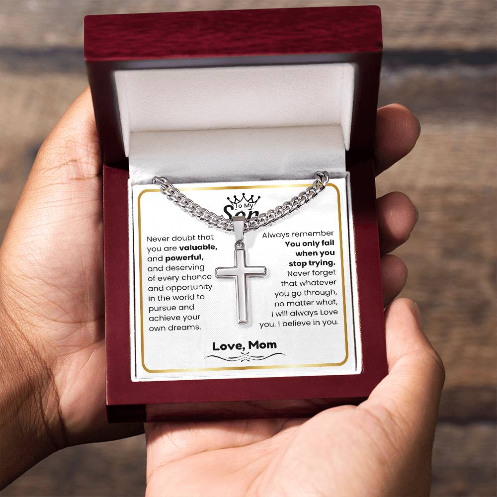 To My Son - I believe in you - Son Gift from Mom - Artisan Cross with Cuban Link Chain