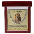 To My Son Necklace from Dad - I believe in you - Cuban Link Chain