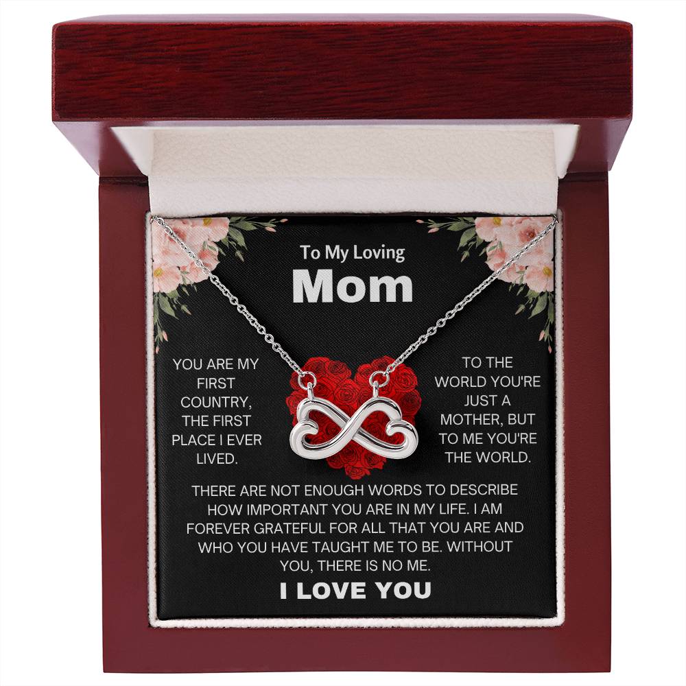 To My Loving Mom - You're the world for me - Endless Love Necklace - Special Gift for Mom