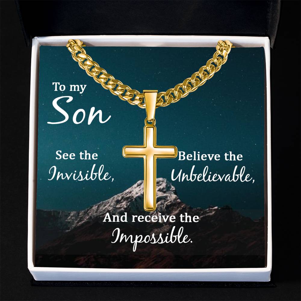 To My Son Necklace - Receive the impossible - Artisan Cross with Cuban Link Chain