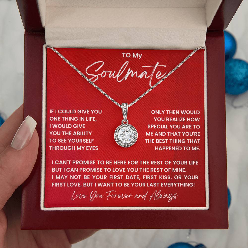 To My Soulmate Necklace - Soulmate Gift for Her for Valentine’s Day & Every Day Love - Eternal Hope Necklace