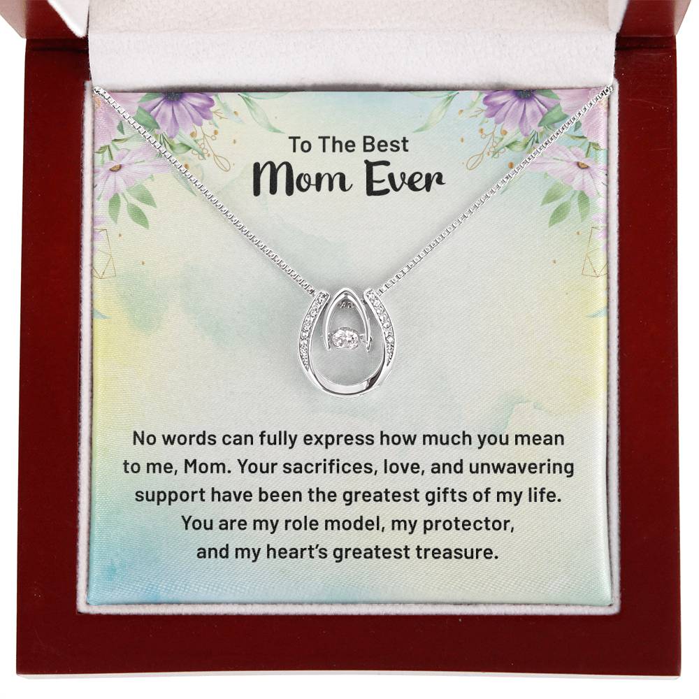 To The Best Mom Ever -  Lucky In Love PARTNER