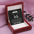 To My Loving Mom Gift - I am so lucky to have you as my mother- Endless Love Necklace