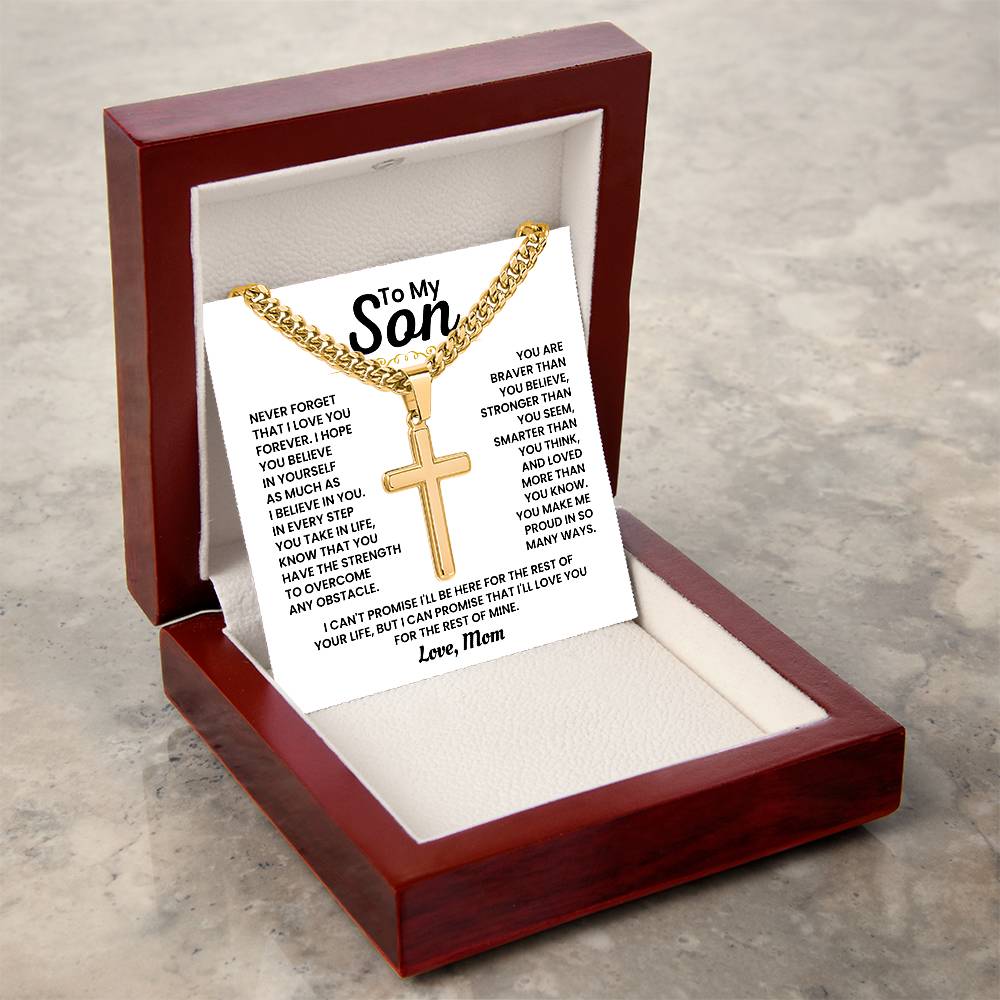 To My Son - Never forget I love you forever - Gift for Son from Mom - Artisan Cross with Cuban Link Chain