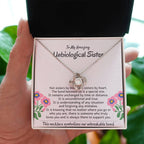 To My Amazing Unbiological Sister - The bond between us is a special one - Love Knot Necklace